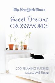 The New York Times Sweet Dreams Crosswords, Shortz Will