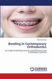 Bonding in Contemporary Orthodontics, Surani Samsha