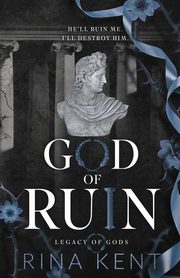 God of Ruin, Kent Rina