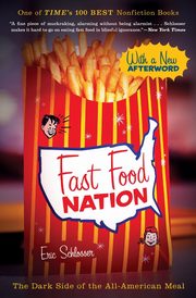 Fast Food Nation, Schlosser Eric
