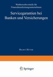 Servicegarantien bei Banken und Versicherungen, Htter Helmut