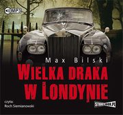 ksiazka tytu: Wielka draka w Londynie autor: Bilski Max