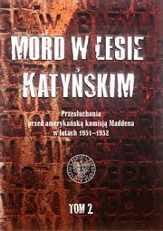 ksiazka tytu: Mord w Lesie Katyskim autor: 