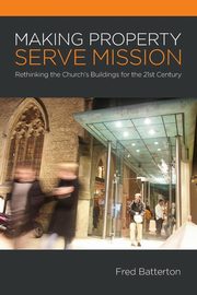 Making Property Serve Mission, Batterton Fred