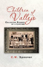 Children of Vallejo, Spooner C. W.