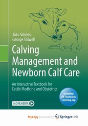 Calving Management and Newborn Calf Care, Sim?es Jo?o