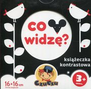 ksiazka tytu: Co widz Ksieczka kontrastowa 3 + autor: 