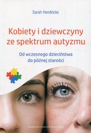 Kobiety i dziewczyny ze spektrum autyzmu, Hendrickx Sarah