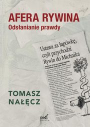 Afera Rywina, Nacz Tomasz