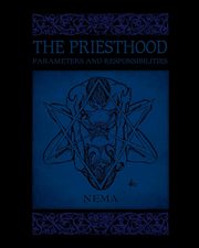 The Priesthood, Nema