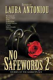 No Safewords 2, Antoniou Laura