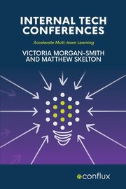 Internal Tech Conferences, Morgan-Smith Victoria