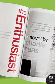 The Enthusiast, Haas Charlie