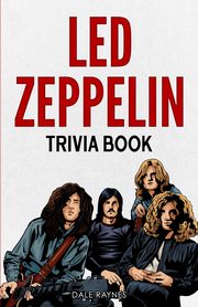 Led Zeppelin Trivia Book?, Raynes Dale
