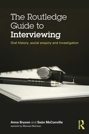 The Routledge Guide to Interviewing, McConville Sean