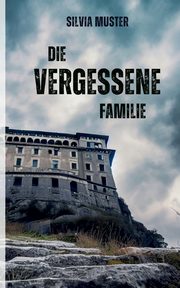 Die vergessene Familie, Muster Silvia