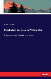Geschichte der neuern Philosophie, Fischer Kuno
