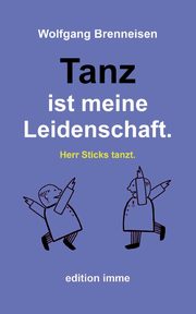 Tanz ist meine Leidenschaft., Brenneisen Wolfgang