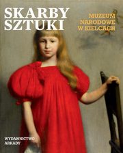 ksiazka tytu: Skarby sztuki Muzeum Narodowe w Kielcach autor: 