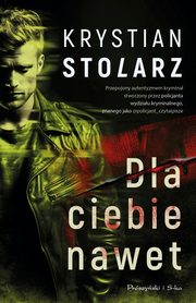 Dla ciebie nawet, Stolarz Krystian