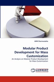 Modular Product Development for Mass Customization, Shamsuzzoha AHM