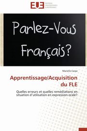 Apprentissage/acquisition du fle, CARPE-M