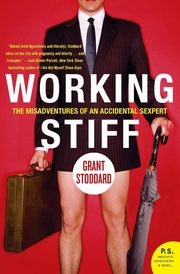 Working Stiff, Stoddard Grant