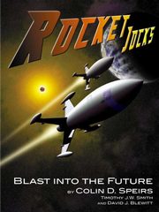 Rocket Jocks - Blast into the Future, Speirs Colin D