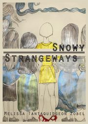 Snowy Strangeways, Tantaquidgeon Zobel Melissa