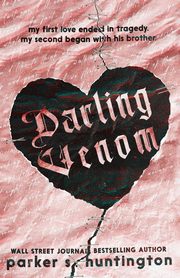 Darling Venom, Huntington Parker S.