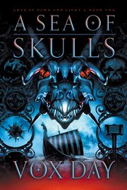 A Sea of Skulls, Day Vox