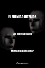El enemigo interior - las cabras de Juda, Collins Piper Michael