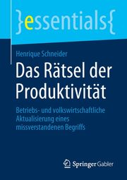 Das Rtsel der Produktivitt, Schneider Henrique
