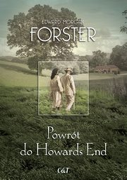 ksiazka tytu: Powrt do Howards End autor: Forster Edward Morgan