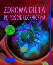 ksiazka tytu: Zdrowa dieta po pocie leczniczym autor: Lutzner Hellmut, Million Helmut