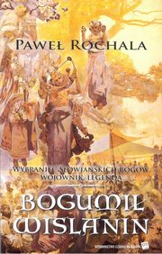 ksiazka tytu: Bogumi Wilanin autor: Rochala Pawe