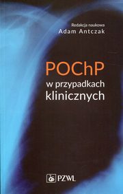 ksiazka tytu: POChP w przypadkach klinicznych autor: 