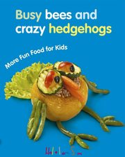 ksiazka tytu: More fun food for kids autor: praca zbiorowa