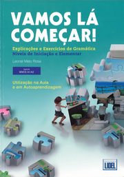 Vamos la comecar exercicios de gramatica nives A1/A2, Rosa Leonel Melo