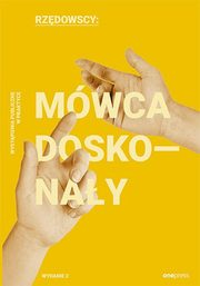 ksiazka tytu: Mwca doskonay Wystpienia publiczne w praktyce autor: 