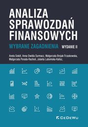 ksiazka tytu: Analiza sprawozda finansowych Wybrane zagadnienia autor: Sok Aneta, Surmacz Anna Owidia, Brojak-Trzaskowska Magorzata, Porada-Rocho Magorzata