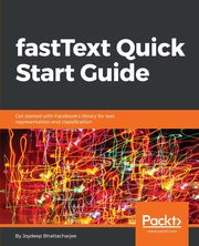 fastText Quick Start Guide, Bhattacharjee Joydeep