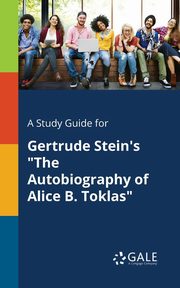 A Study Guide for Gertrude Stein's 