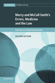 Merry and McCall Smith's Errors, Medicine and the             Law, Merry Alan