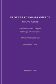 Grote's Legendary Greece, Grote George