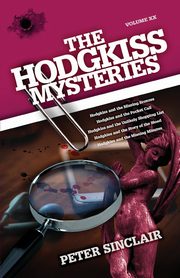 The Hodgkiss Mysteries, Sinclair Peter