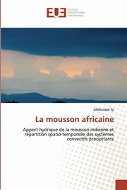 La mousson africaine, Sy Abdoulaye