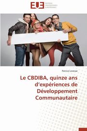 Le cbdiba, quinze ans d expriences de dveloppement communautaire, LOVESSE-P