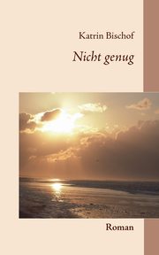 Nicht genug, Bischof Katrin