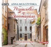 ksiazka tytu: Przyjaciki ze Staromiejskiej autor: Mulczyska Anna